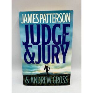Judge & Jury James Patterson & Andrew Gross 2006 Hardcover Thriller Fiction